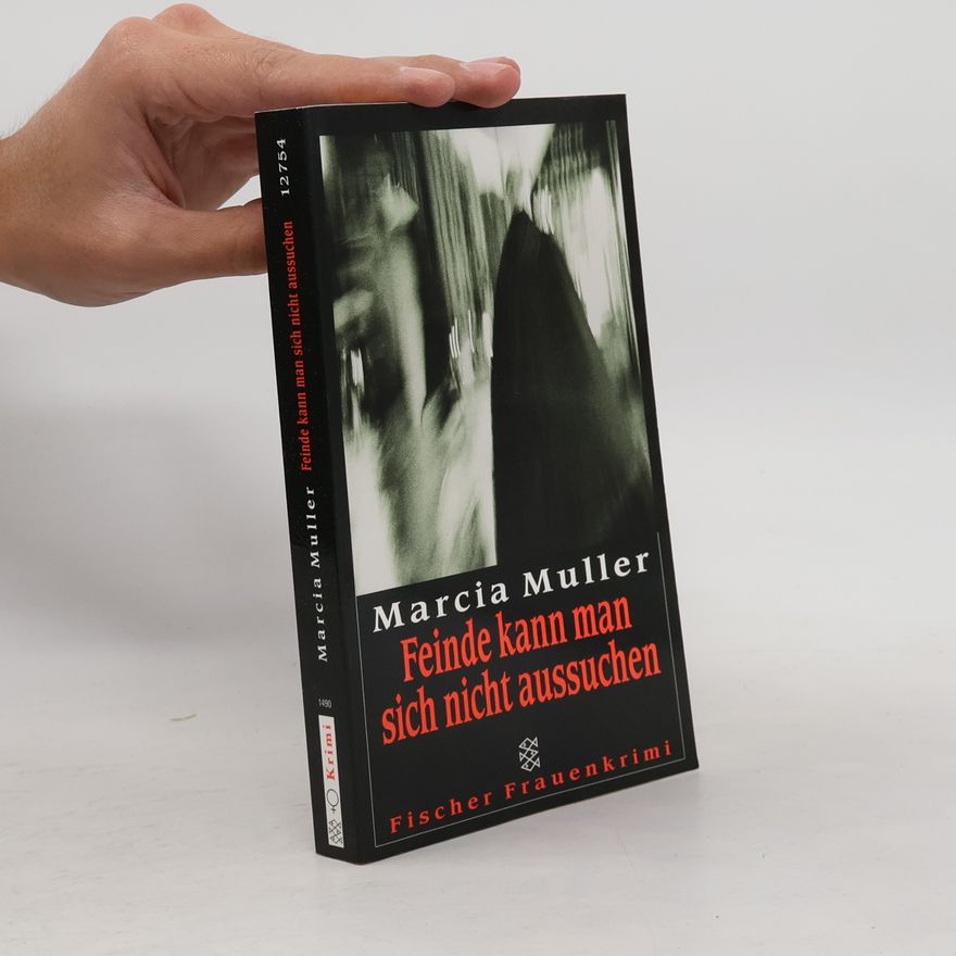 Marcia Muller Feinde kann man sich nicht aussuchen