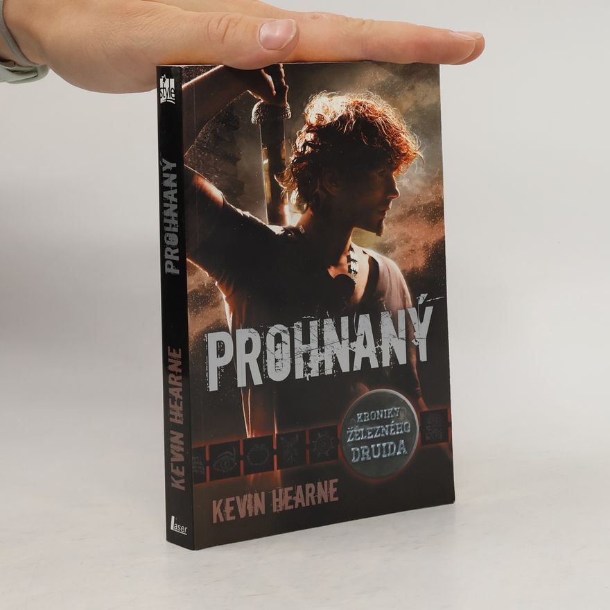 Kevin Hearne Prohnaný