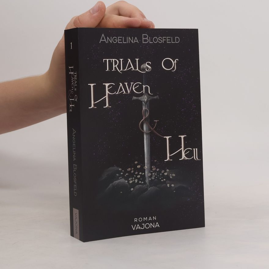 Angelina Blosfeld Trials of Heaven and Hell