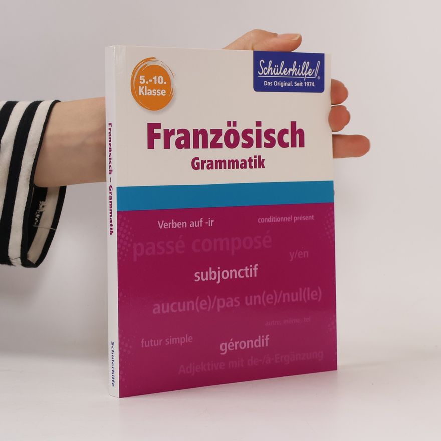 Autorenkollektiv Französisch. Grammatik