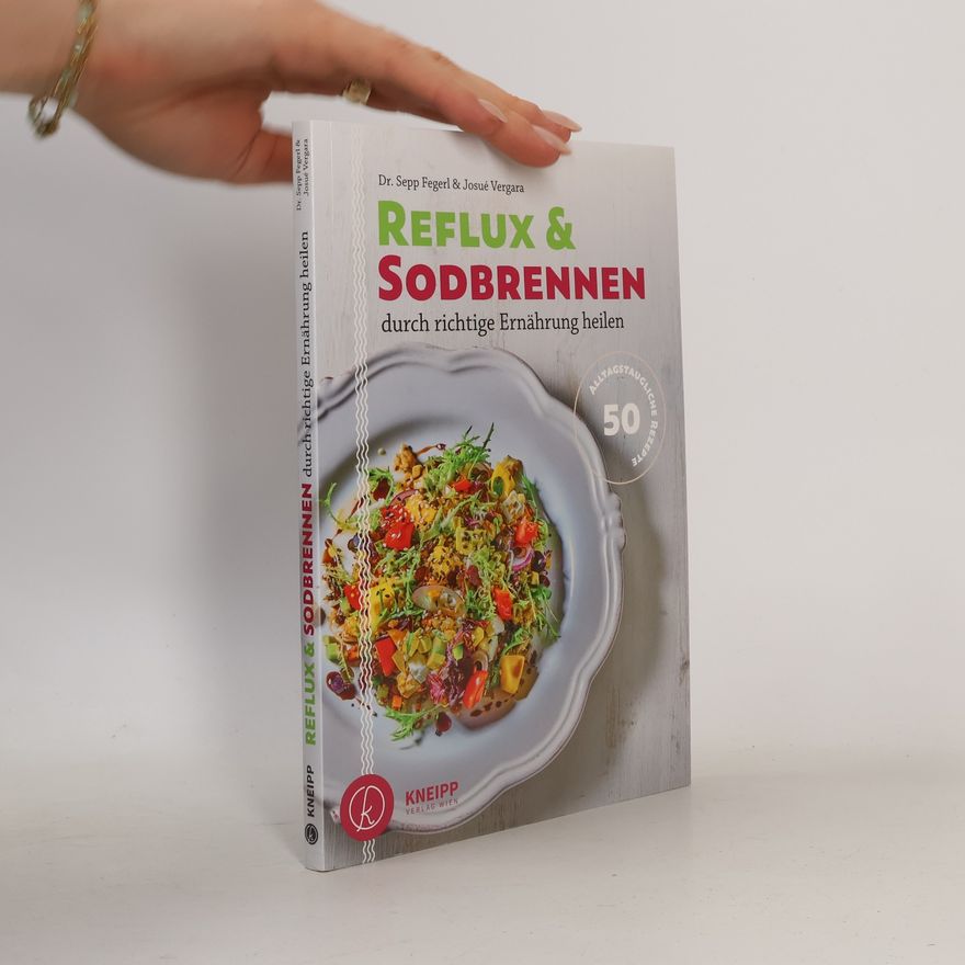 Sepp Fegerl Reflux & Sodbrennen durch richtige Ernährung heilen