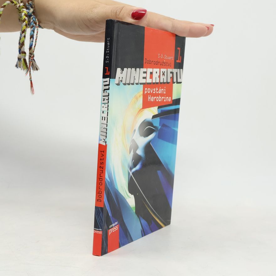 Steve DeWinter Dobrodružství Minecraftu I. Povstání Herobrina