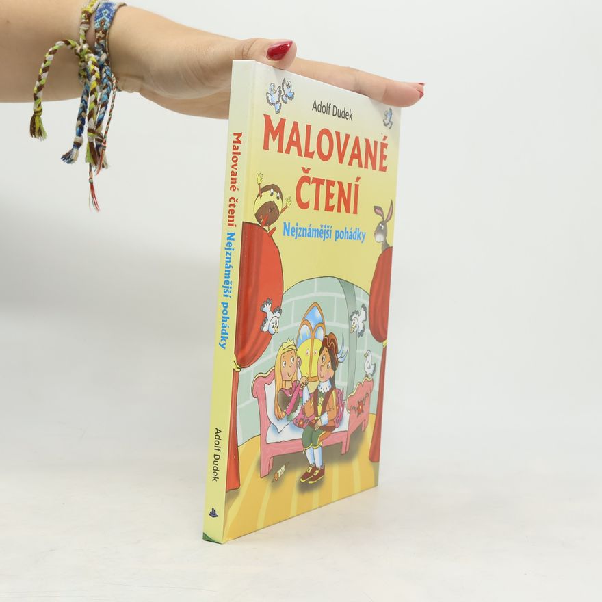 Adolf Dudek Malované čtení : nejznámější pohádky