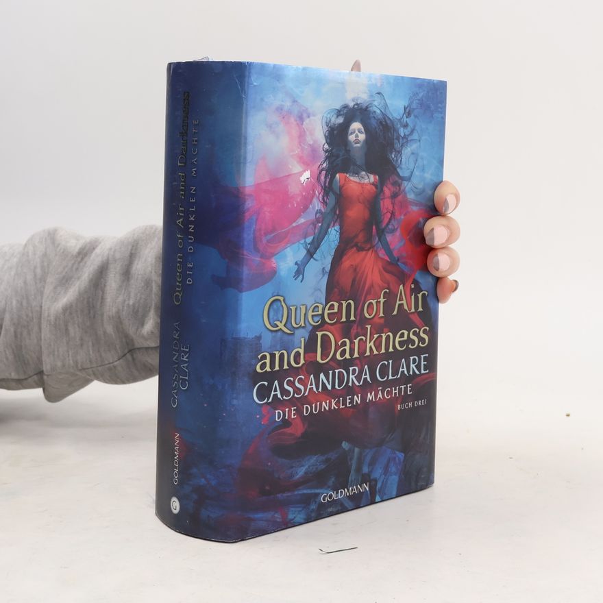Cassandra Clare Queen of air and darkness