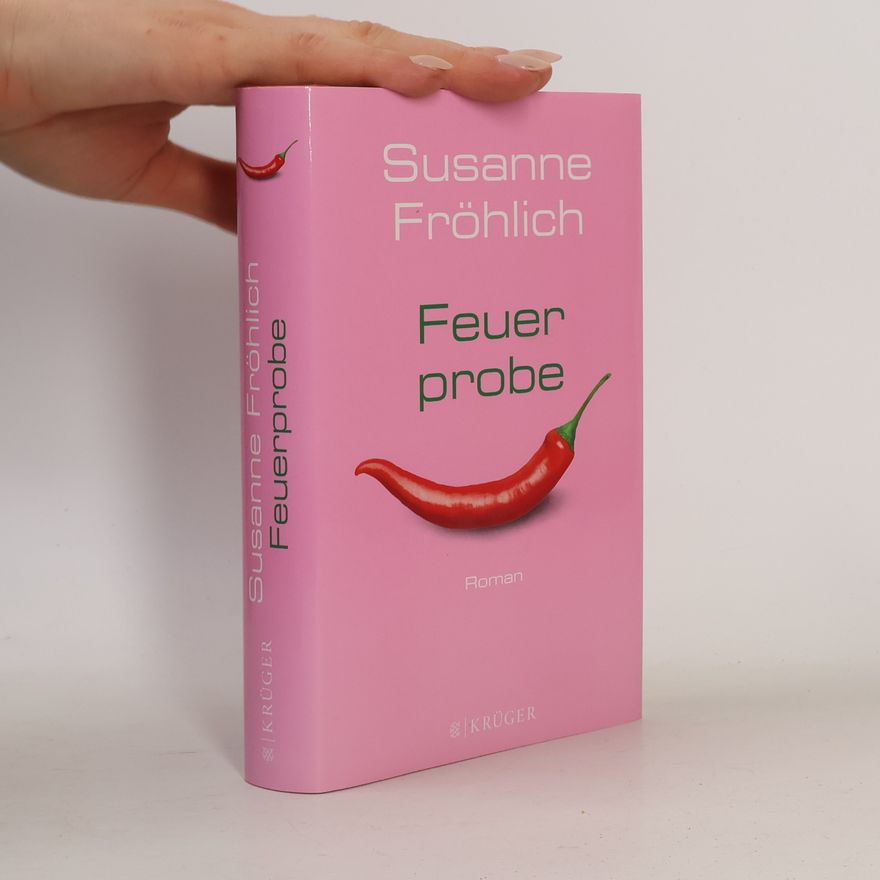 Susanne Fröhlich Feuer probe