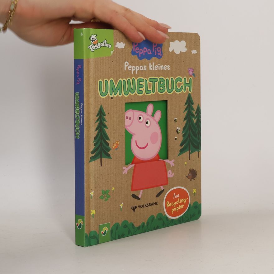 Laura Teller Peppas kleines Umweltbuch. Umweltfreundliches Peppa Pig-Pappbilderbuch. Peppa zeigt schon den Kleinsten, wie Umweltschutz funktioniert! Für neugierige Kinder ab 3 Jahren