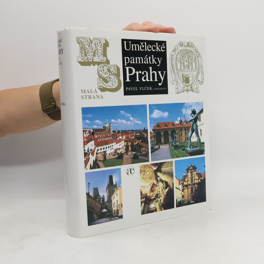 Pavel Vlček Umělecké památky Prahy 3. - Malá strana