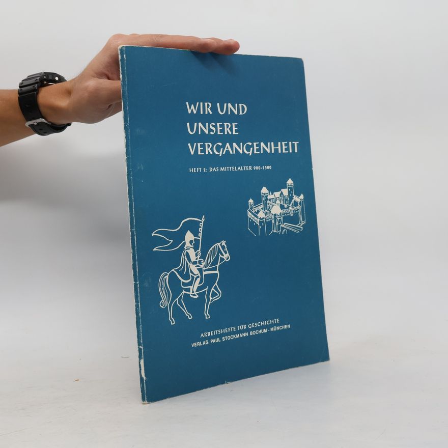 Autorenkollektiv Wir und unsere Vergangenheit