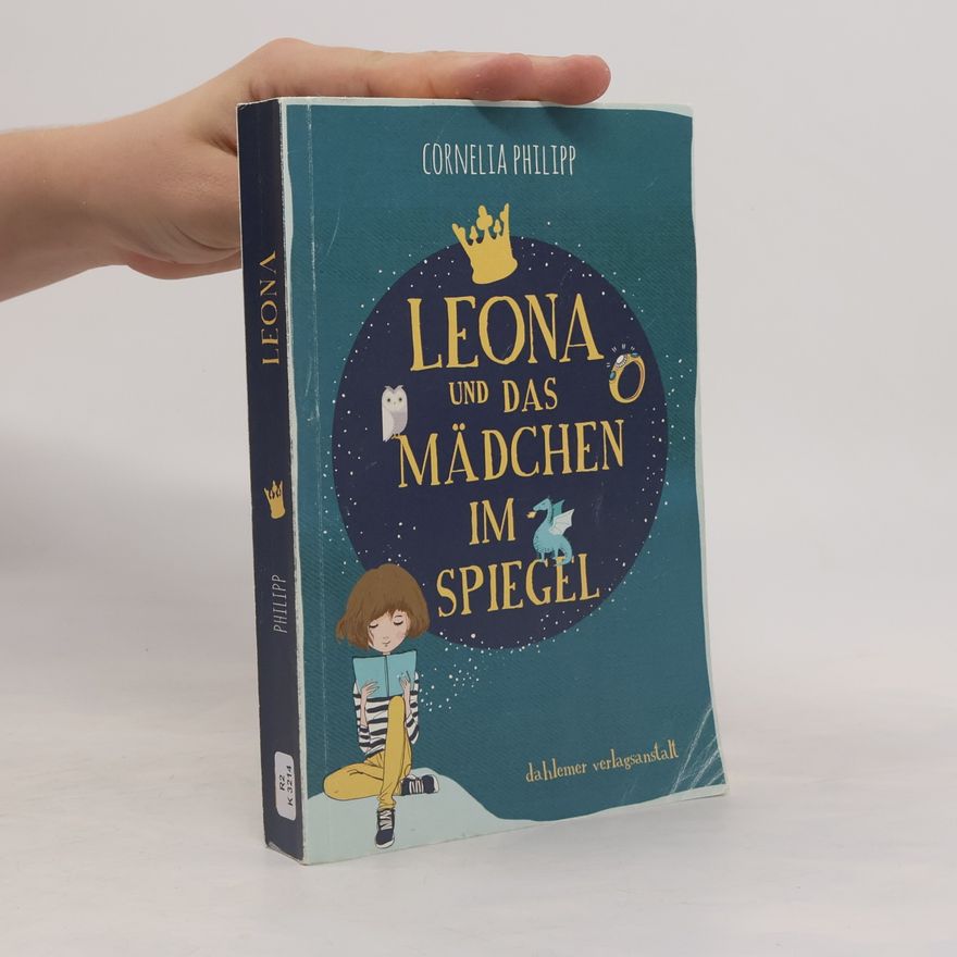 Cornelia Philipp Leona und das Mädchen im Spiegel