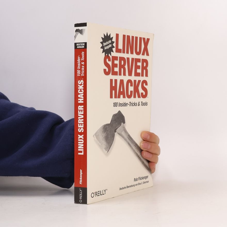 Rob Flickenger Linux server hacks