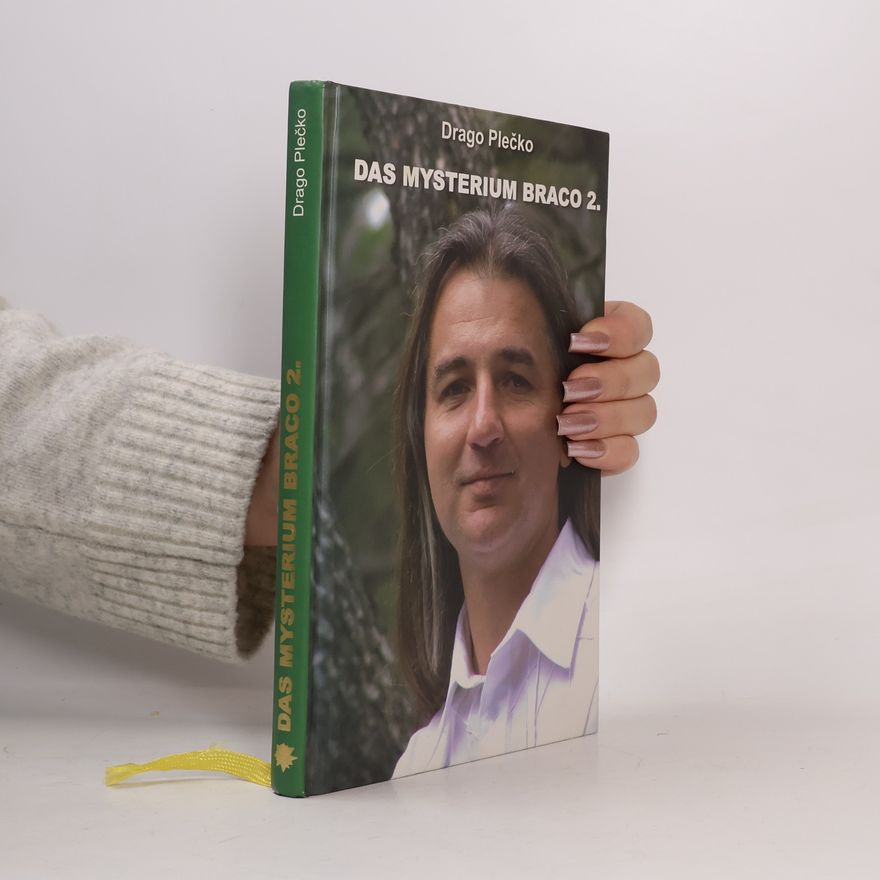 Drago Plečko Das Mysterium Braco 2
