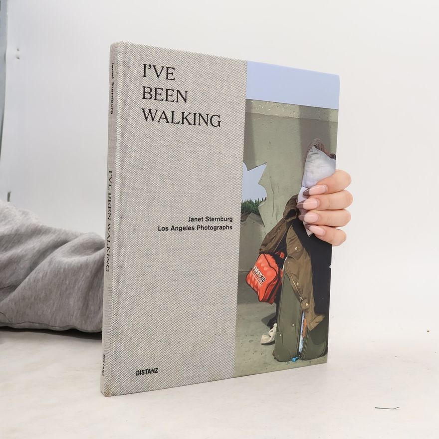 Janet Sternburg I've Been Walking