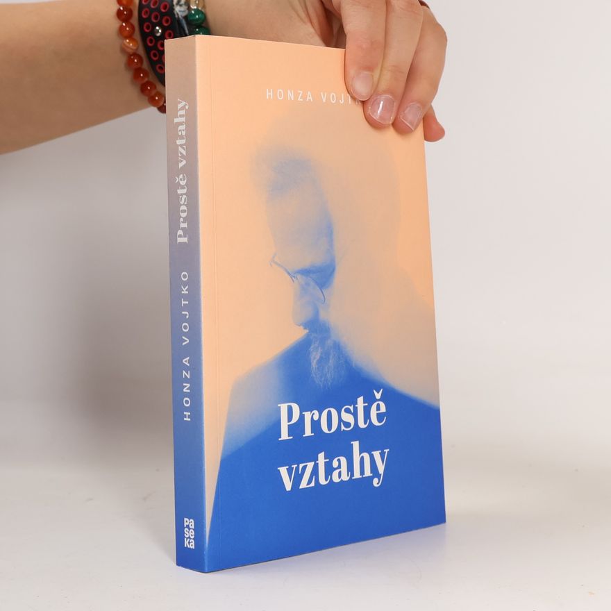 Jan Vojtko Prostě vztahy