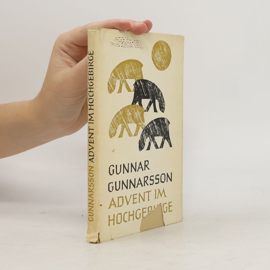 Gunnar Gunnarsson Advent im Hochgebirge