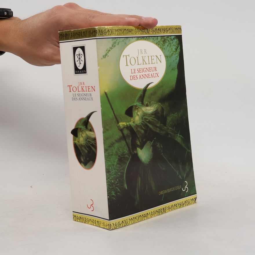 J. R. R. Tolkien Le Seigneur des Anneaux