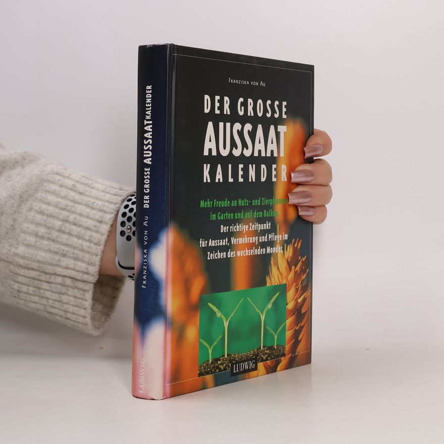 Christina Zacker Der grosse Aussaat-Kalender