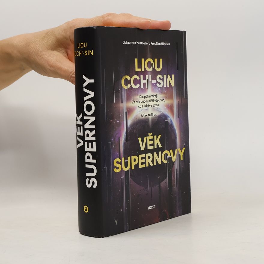 Liu Cixin Věk supernovy