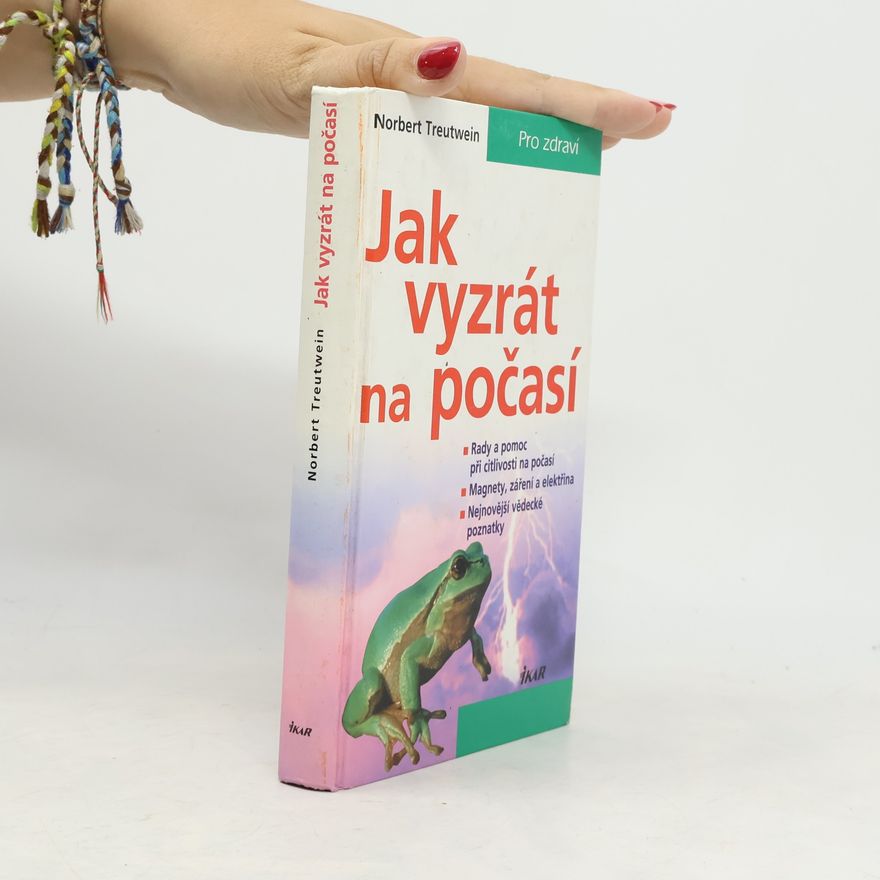 Norbert Treutwein Jak vyzrát na počasí