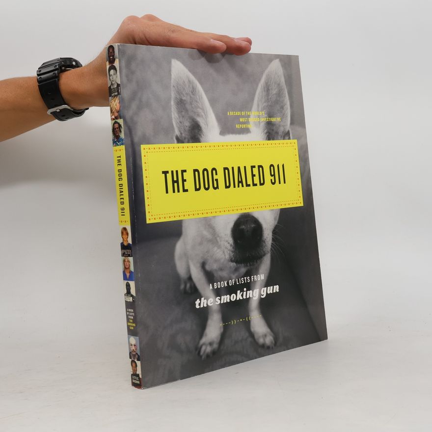 The Smoking Gun The Dog Dialed 911