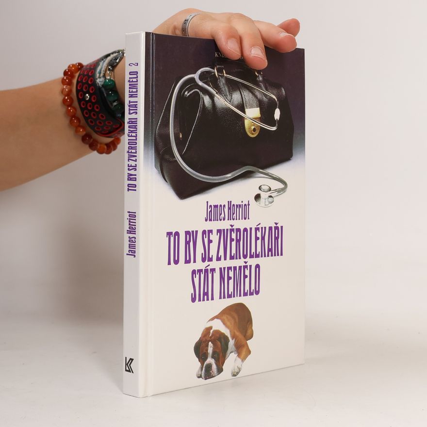 James Herriot To by se zvěrolékaři stát nemělo 2
