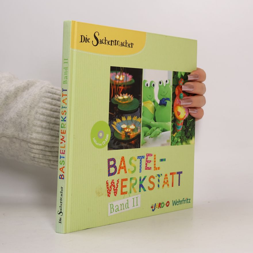 Various authors Bastelwerkstatt, m. CD-ROM. Bd.2