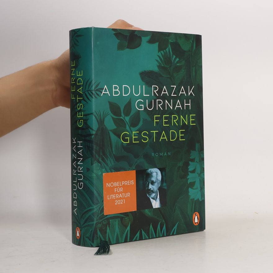 Abdulrazak Gurnah Ferne Gestade