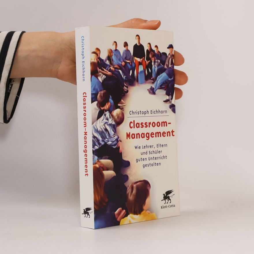 Christoph Eichhorn Classroom-Management