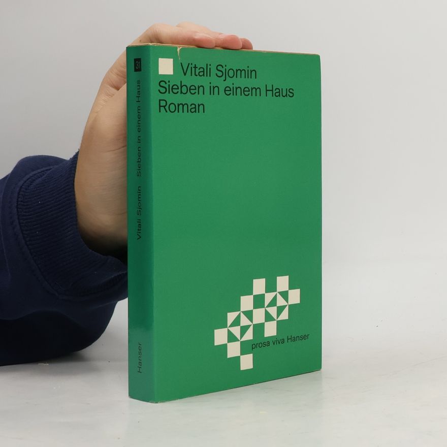 Vitali Sjomin Sieben in einem Haus