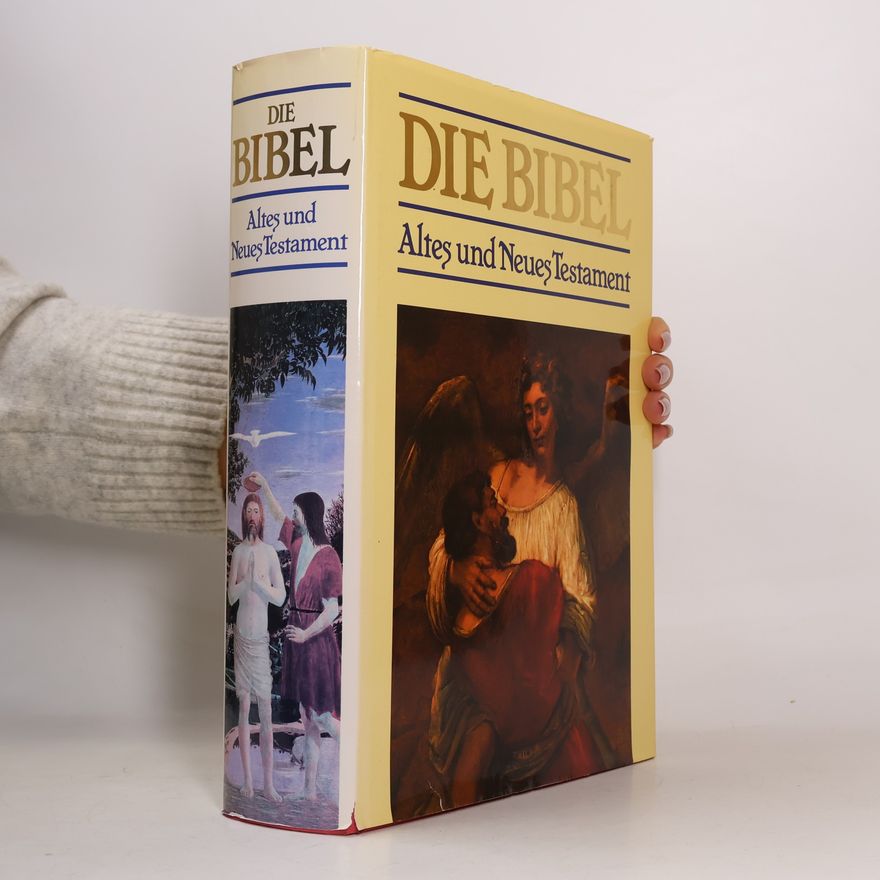 Collectif d'auteurs Die Bibel: Altes und Neues Testament