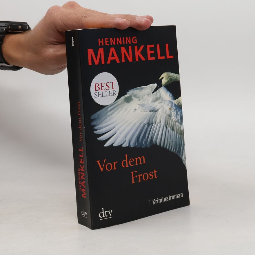 Henning Mankell Vor dem Frost : Kriminalroman