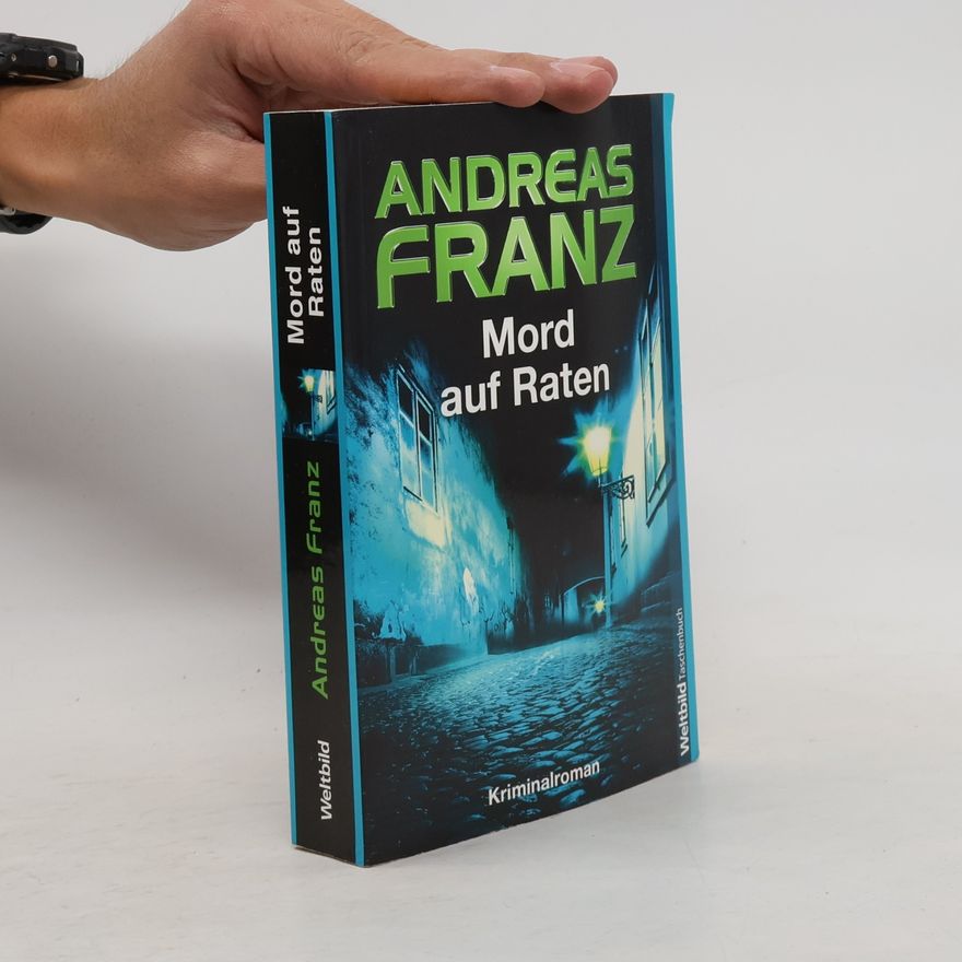 Andreas Franz Mord auf Raten