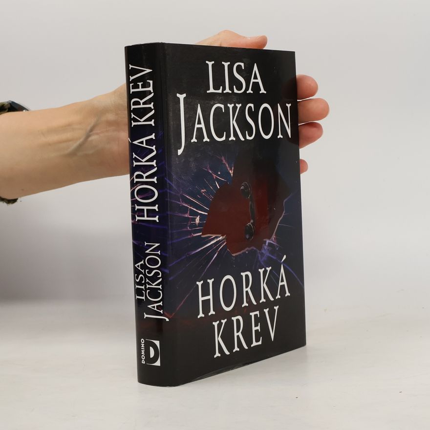 Lisa Jackson Horká krev