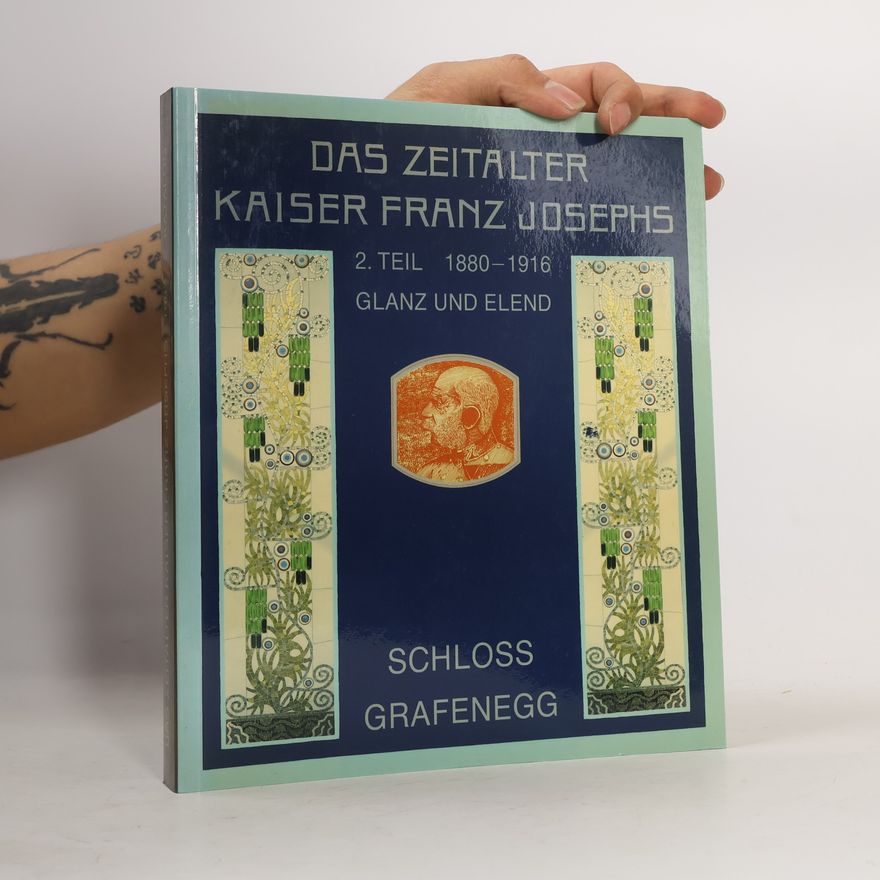 Pankaj Mishra Das Zeitalter Kaiser Franz Josephs 2. Teil 1880-1916 Glanz und Elend