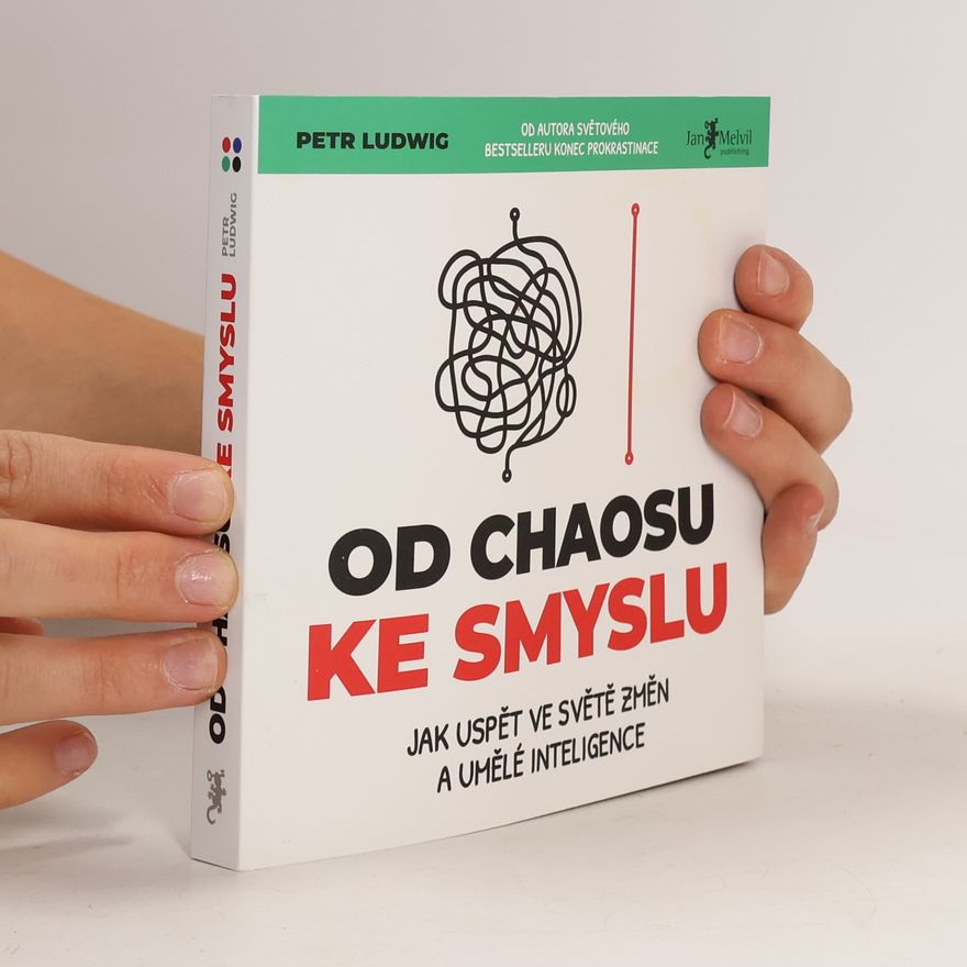 Petr Ludwig Od chaosu ke smyslu