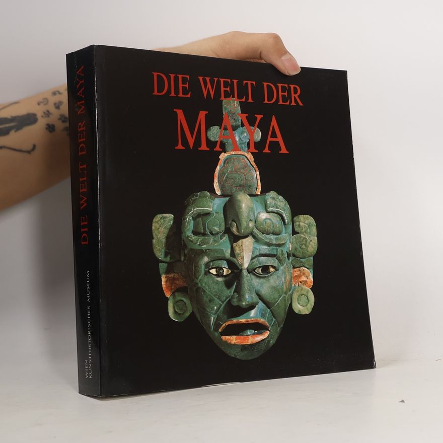 Autorenkollektiv Die Welt der Maya