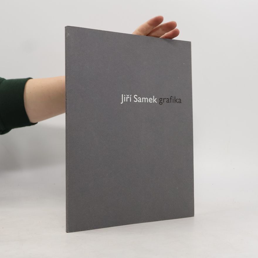 Jiří Samek Jiří Samek. Grafika