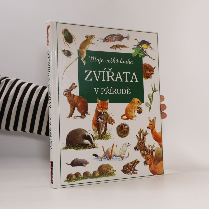 Kolektiv autorů Zvířata v přírodě