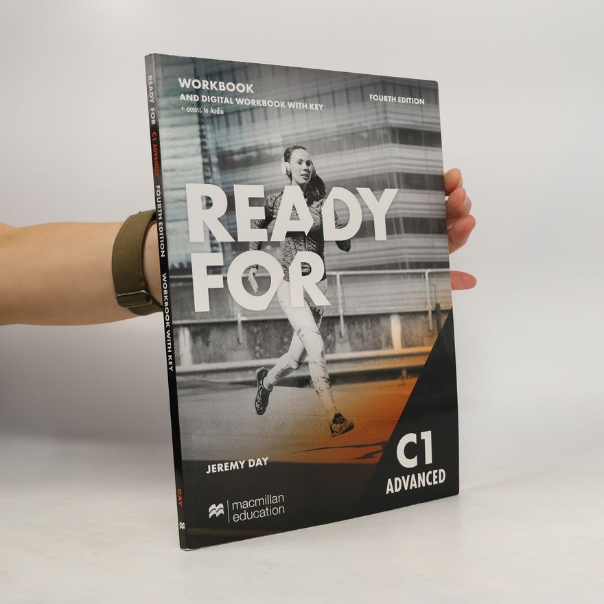 Jeremy Day Ready for C1 Advanced. Workbook with Key