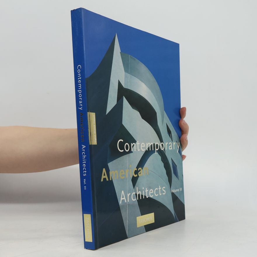 Christine Fellhauer Contemporary American Architects III