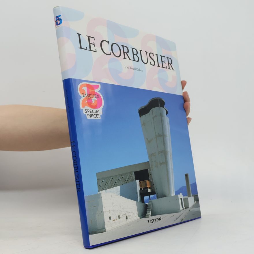 Jean-Louis Cohen Le Corbusier