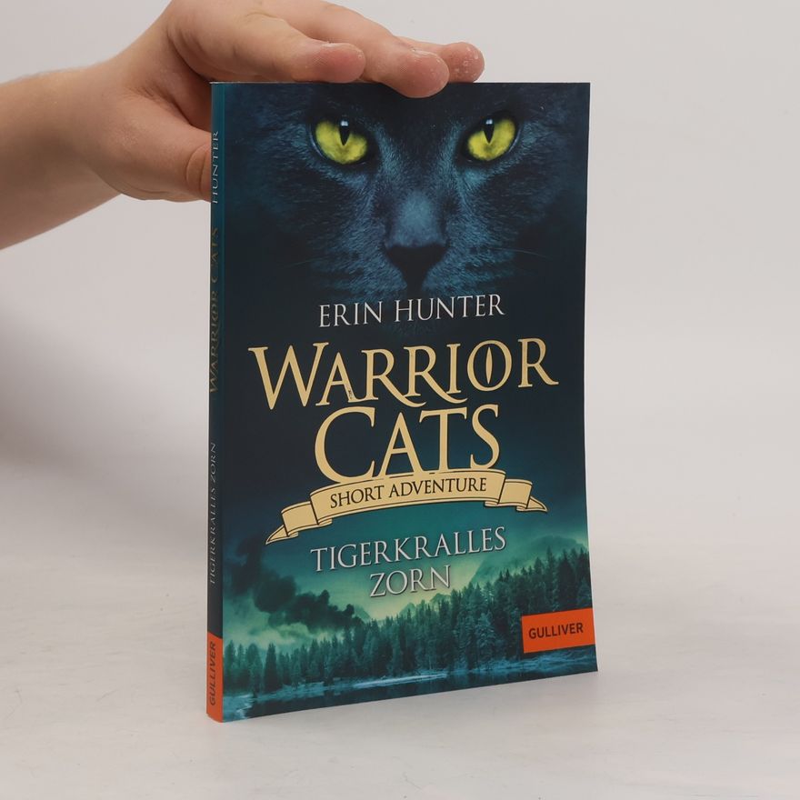 Erin Hunter Warrior Cats - Short Adventure - Tigerkralles Zorn