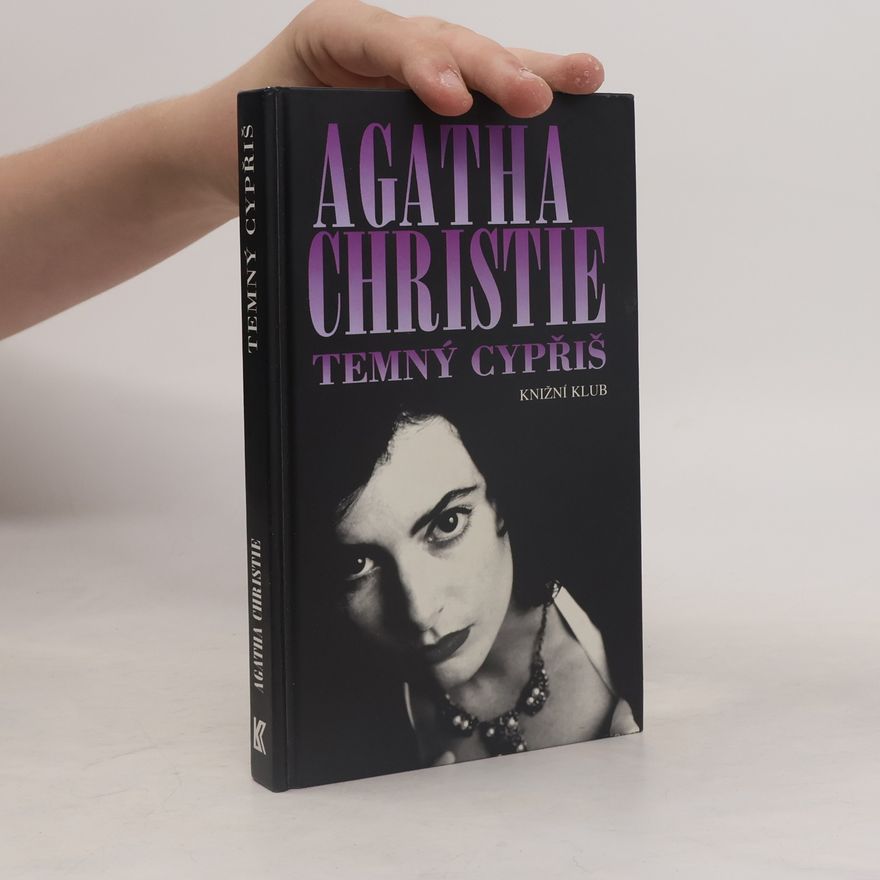 Agatha Christie Temný cypřiš