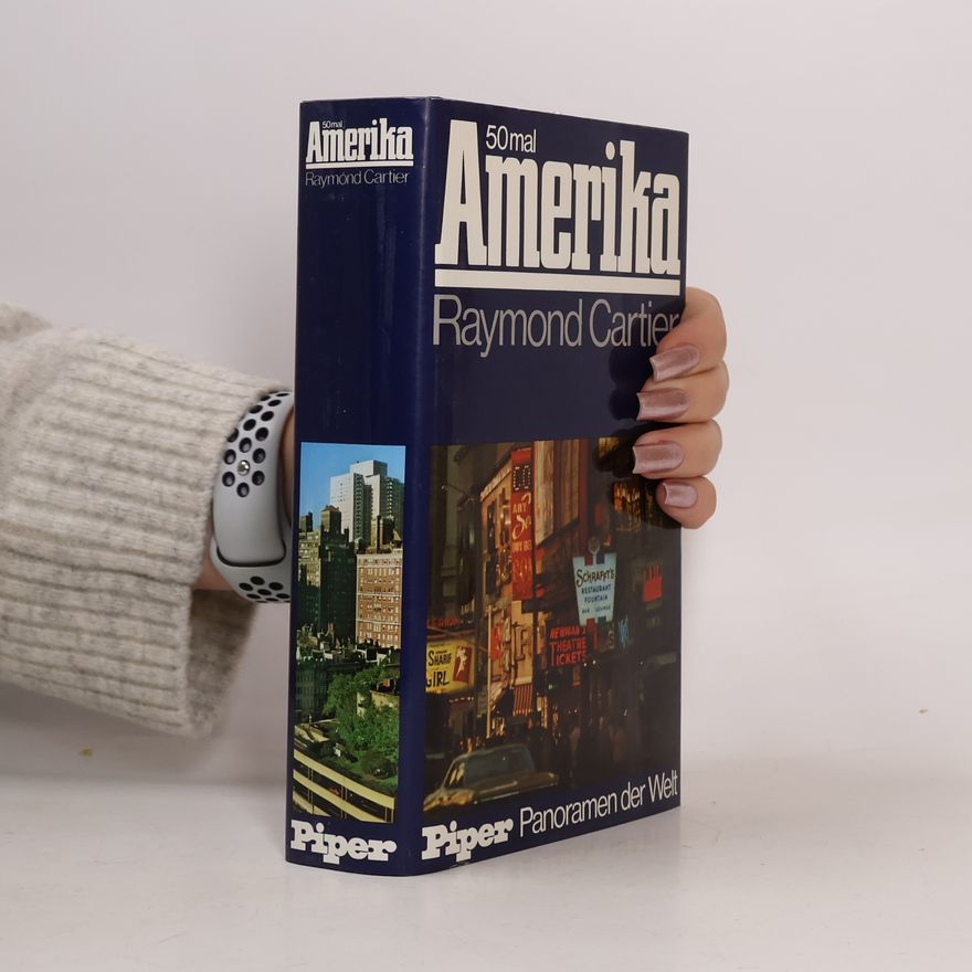 Raymond Cartier 50mal [Fünfzigmal] Amerika