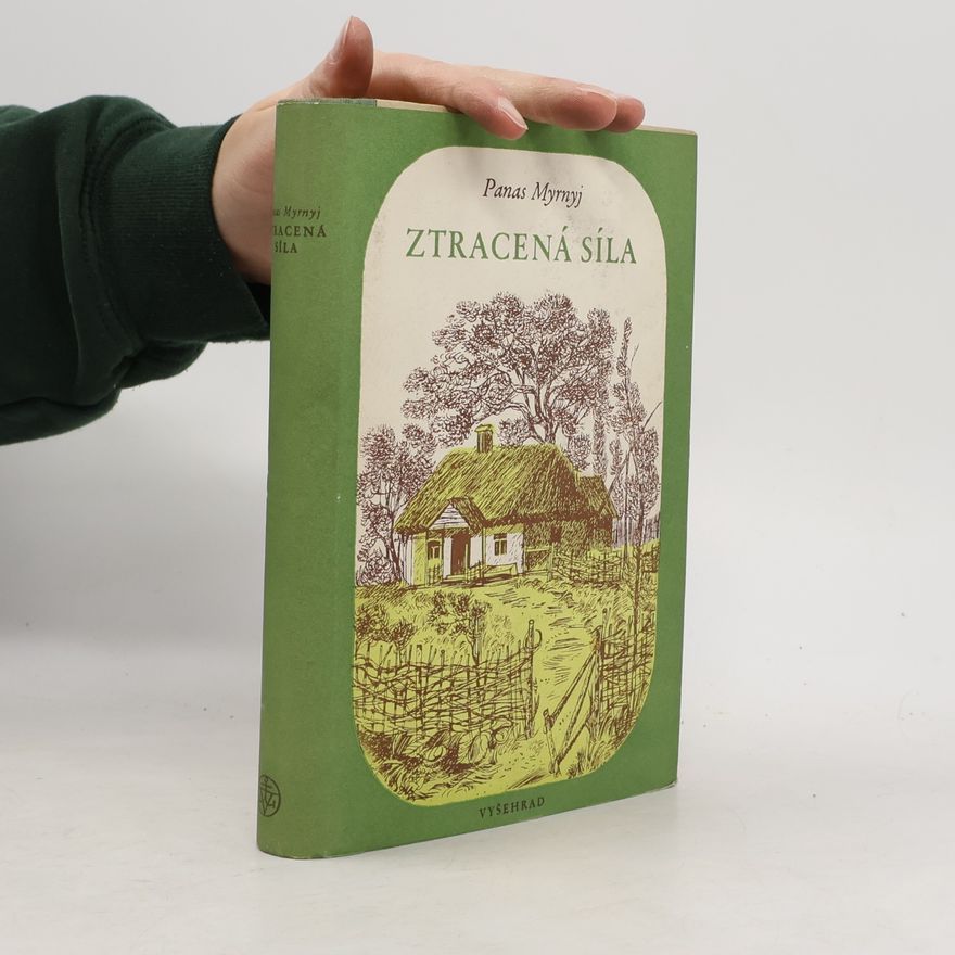 Panas Myrnyj Ztracená síla