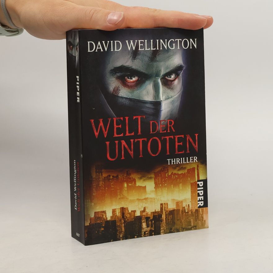 David Wellington Welt der Untoten