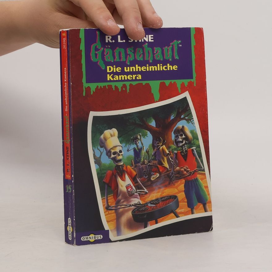 R. L. Stine Gänsehaut 15: Die unheimliche Kamera