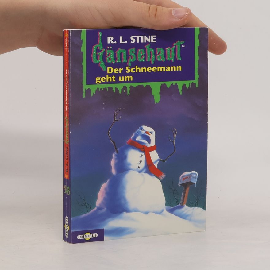 R. L. Stine Gänsehaut. Der Schneemann geht um