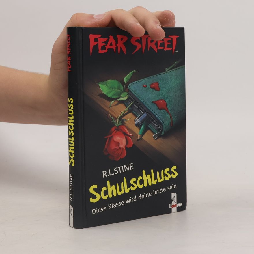 R. L. Stine Fear Street - Schulschluss