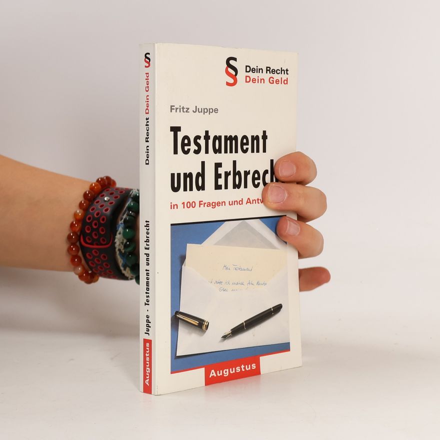 Fritz Juppe Testament und Erbrecht