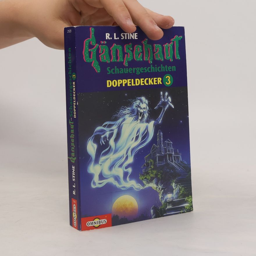 R. L. Stine Gänsehaut, Schauergeschichten, Doppeldecker. Tl.3